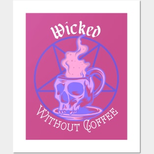 Wicked Without Coffee - Pastel Goth Posters and Art